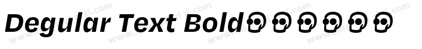 Degular Text Bold字体转换